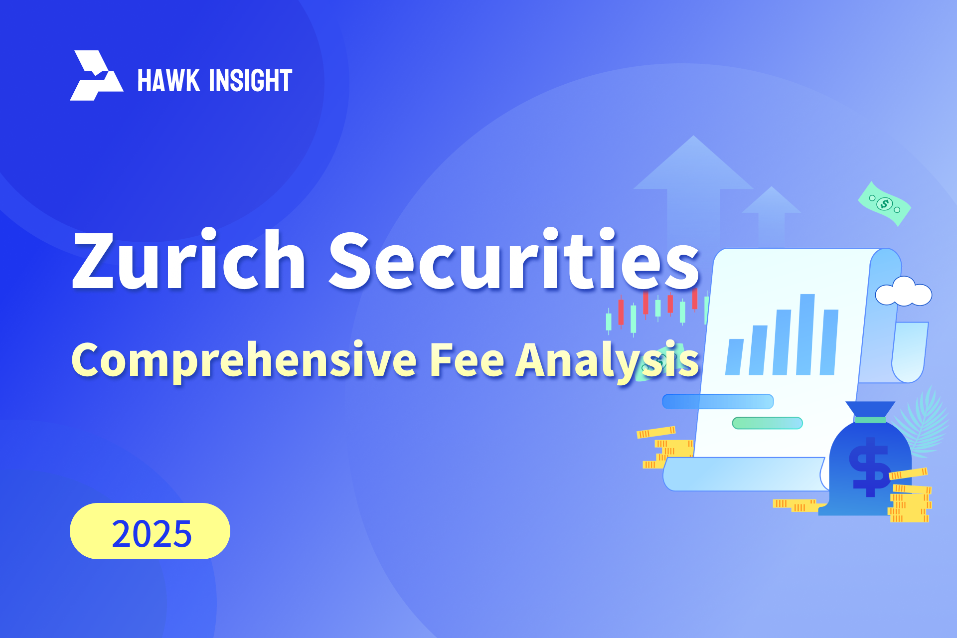 Complete Zurich Securities Fee Analysis